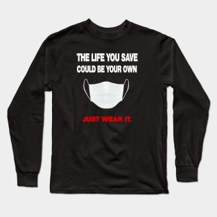 Just Wear it, covid mask Long Sleeve T-Shirt